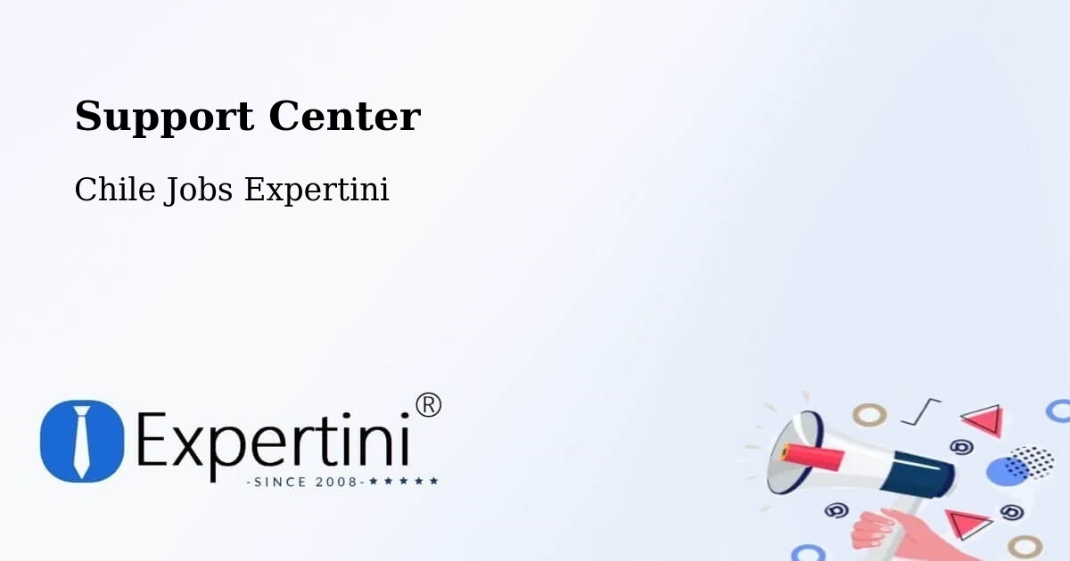 Support Services – El Quisco - Chile Jobs Expertini