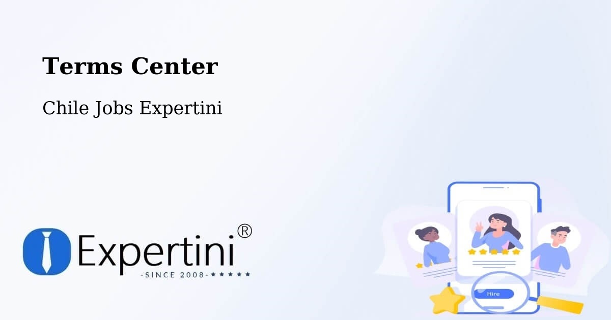 Terms of Service – El Quisco - Chile Jobs Expertini